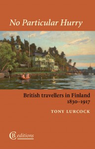 British Travellers in Finland 1830-1917